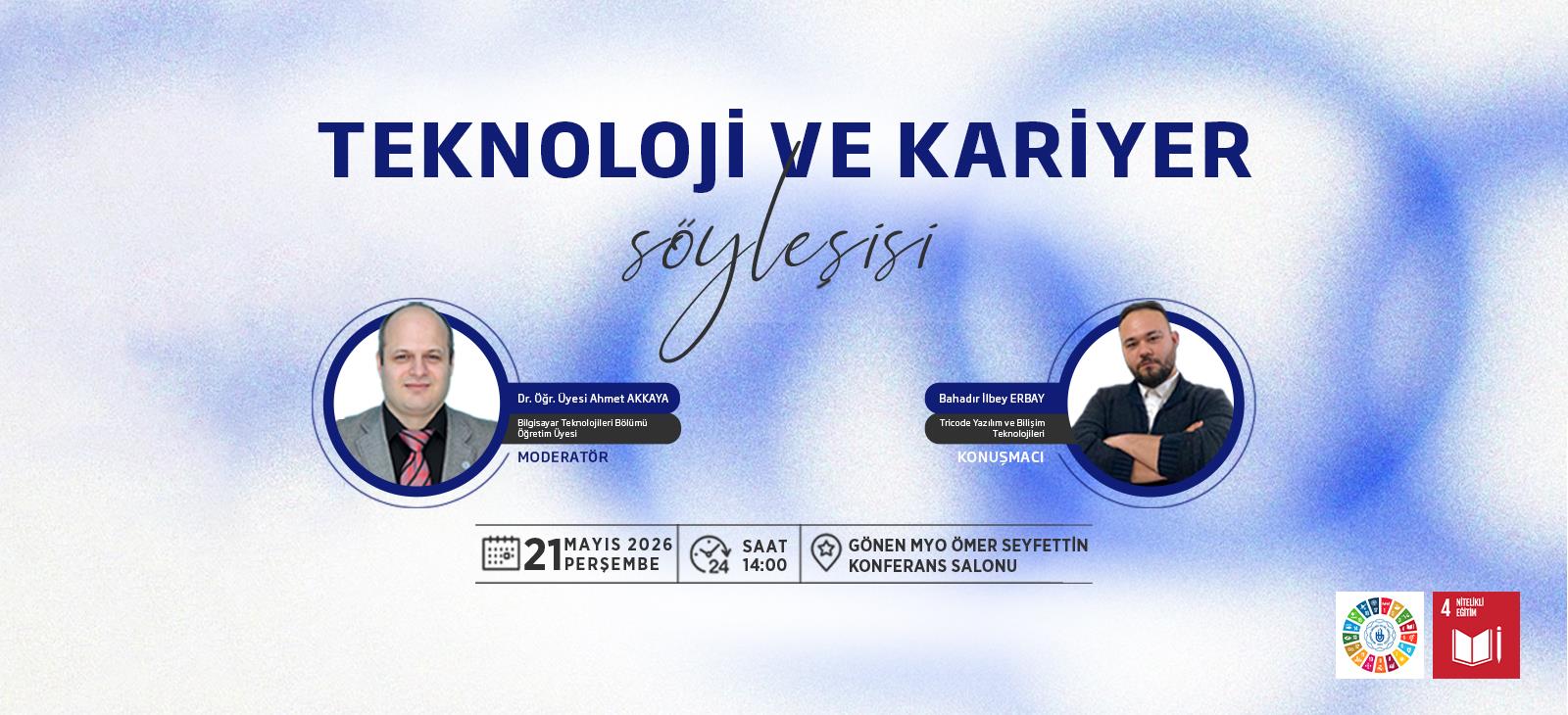 TEKNOLOJİ VE KARİYER SÖYLEŞİSİ