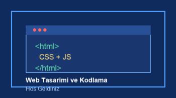 Web Tasarımı ve Kodlama Programımıza Hoş Geldiniz!