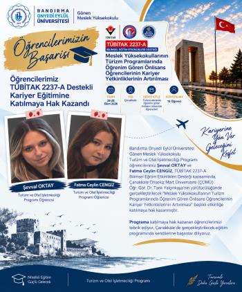 Öğrencilerimiz TÜBİTAK 2237-A Destekli Kariyer Eğitimine Katılmaya Hak Kazandı